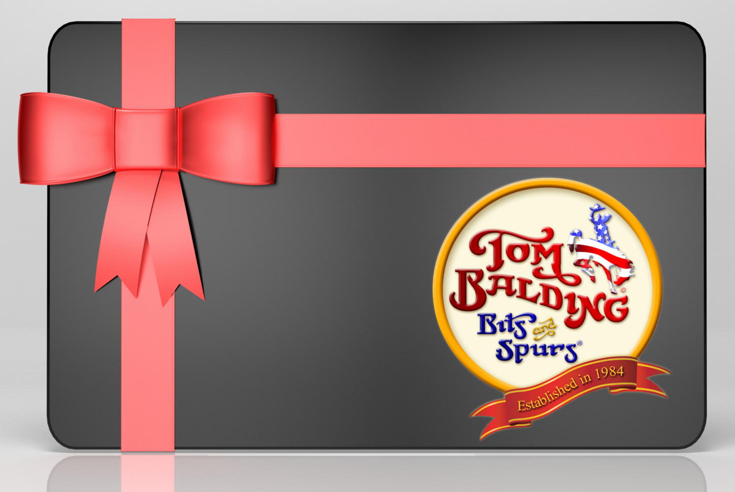 Tom Balding Bits & Spurs E-Gift Card
