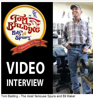 TOM'S VIDEO INTERVIEW – Tom Balding Bits & Spurs
